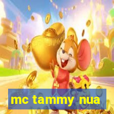 mc tammy nua